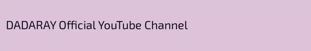 DADARAY Official YouTube Channel
